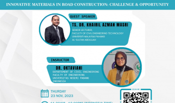 Global Classroom: Innovative Materials in Road Construction: Challenge & Opportunity On 23rd November & 30th November 2023 hosted by Faculty of Civil Engineering Technology, UMPSA